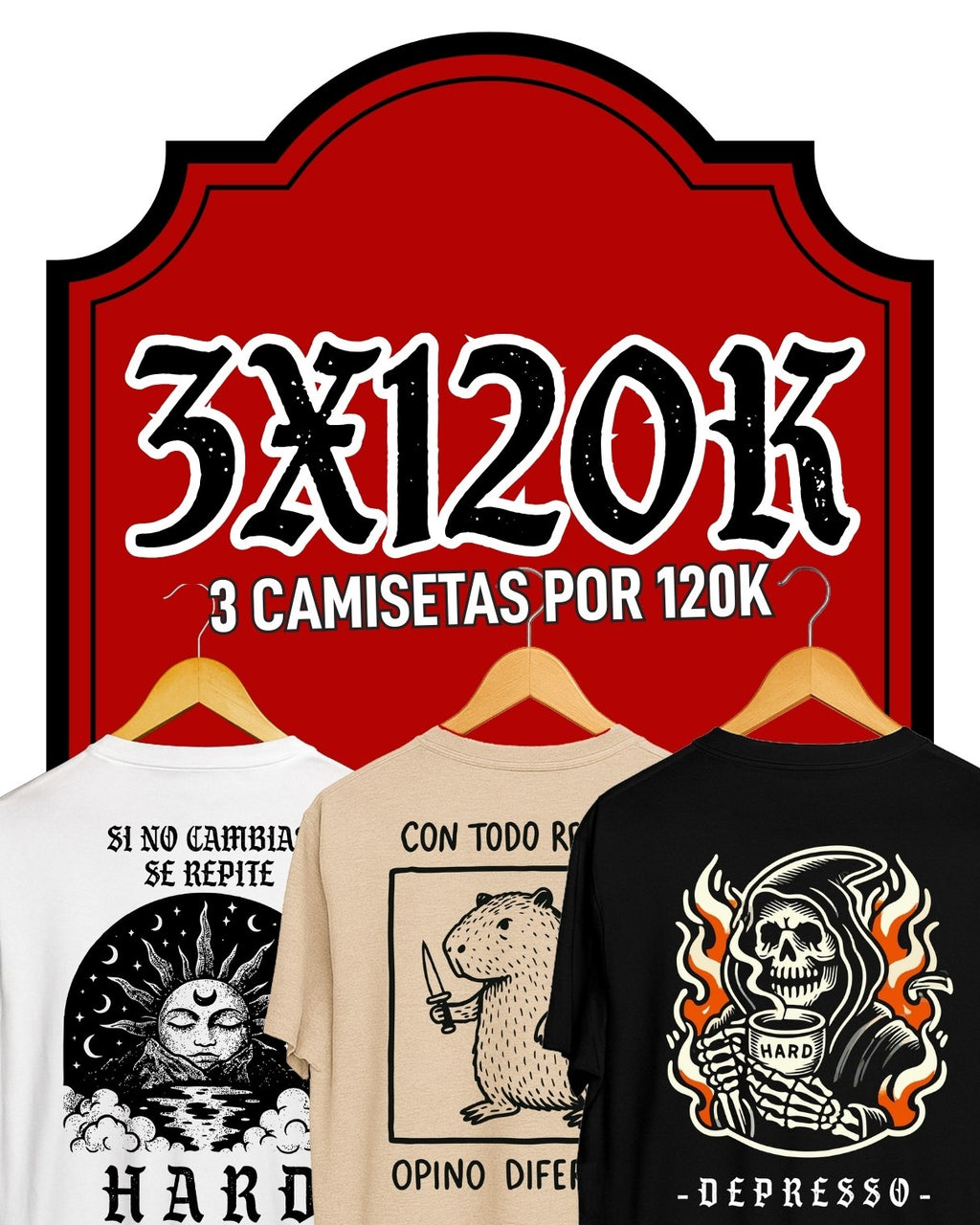 Pack 3 Camisetas – Black Friday / 3x120K